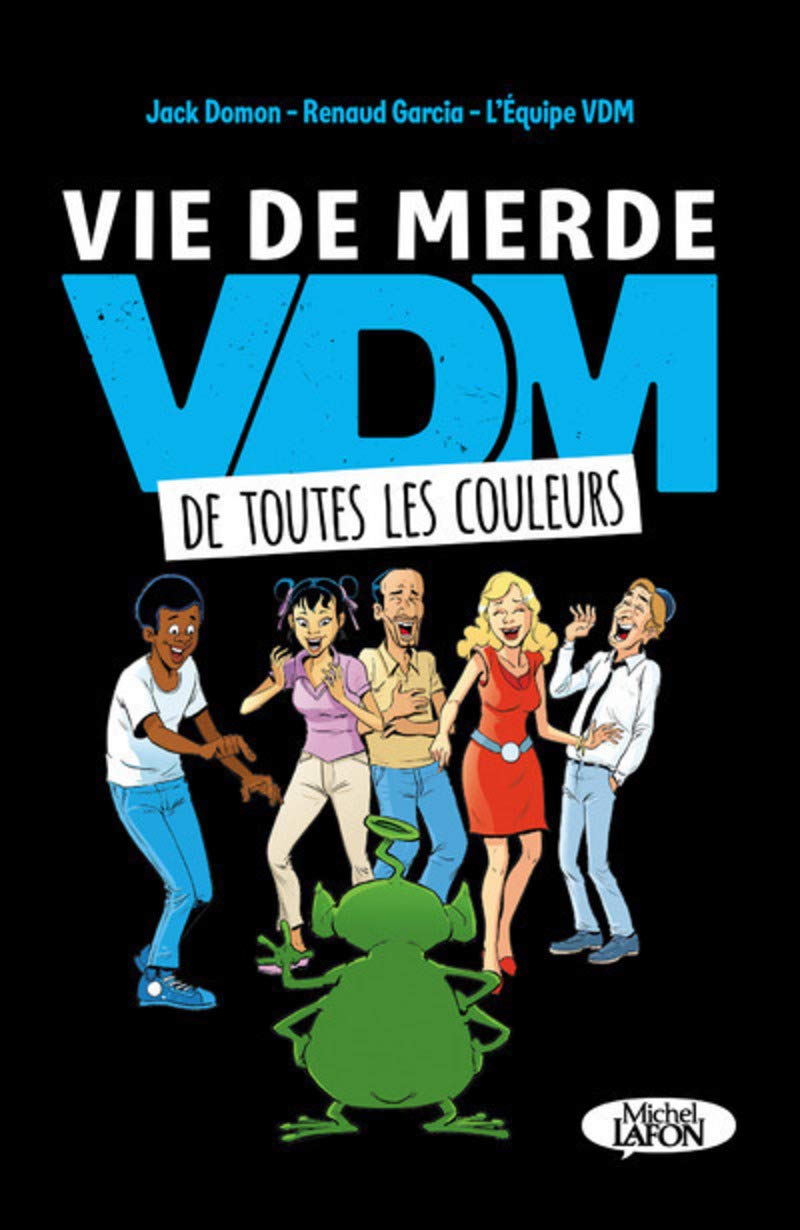 jaquette album Vie de merde de toutes les couleurs