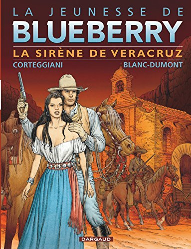 jaquette album La Jeunesse De Blueberry Tome 15 - La Sirène De Vera Cruz