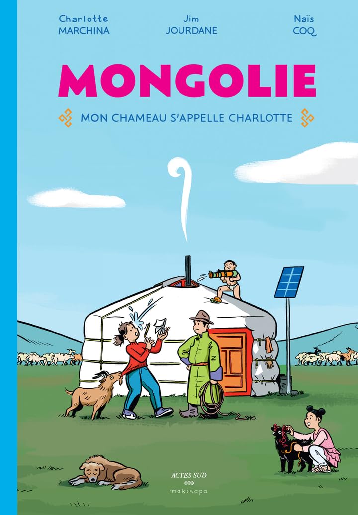 jaquette album Mongolie. Mon chameau s’appelle Charlotte