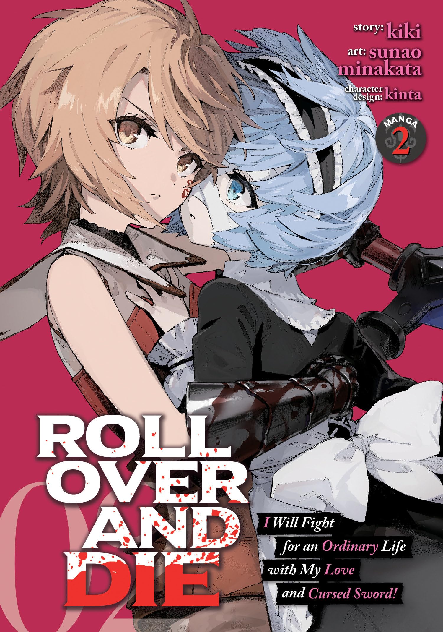 jaquette livre ROLL OVER AND DIE: I Will Fight for an Ordinary Life with My Love and Cursed Sword! (Manga) Vol. 2