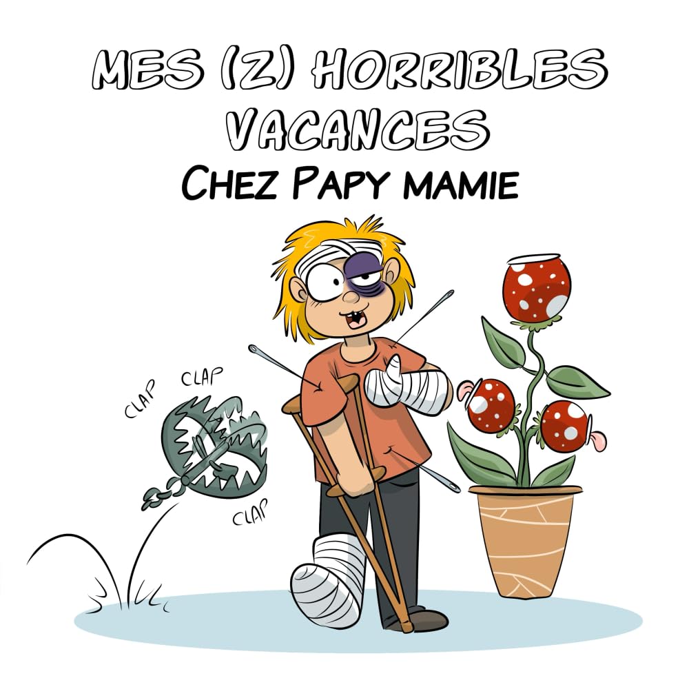 jaquette album MES (Z) HORRIBLES VACANCES CHEZ PAPY MAMIE