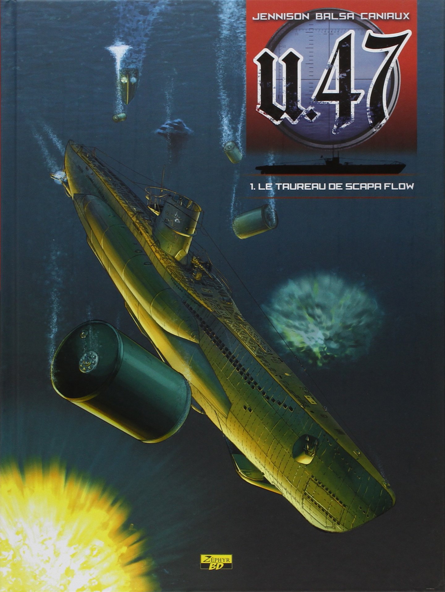 jaquette album U.47, tome 1 : Le taureau de Scapa Flow