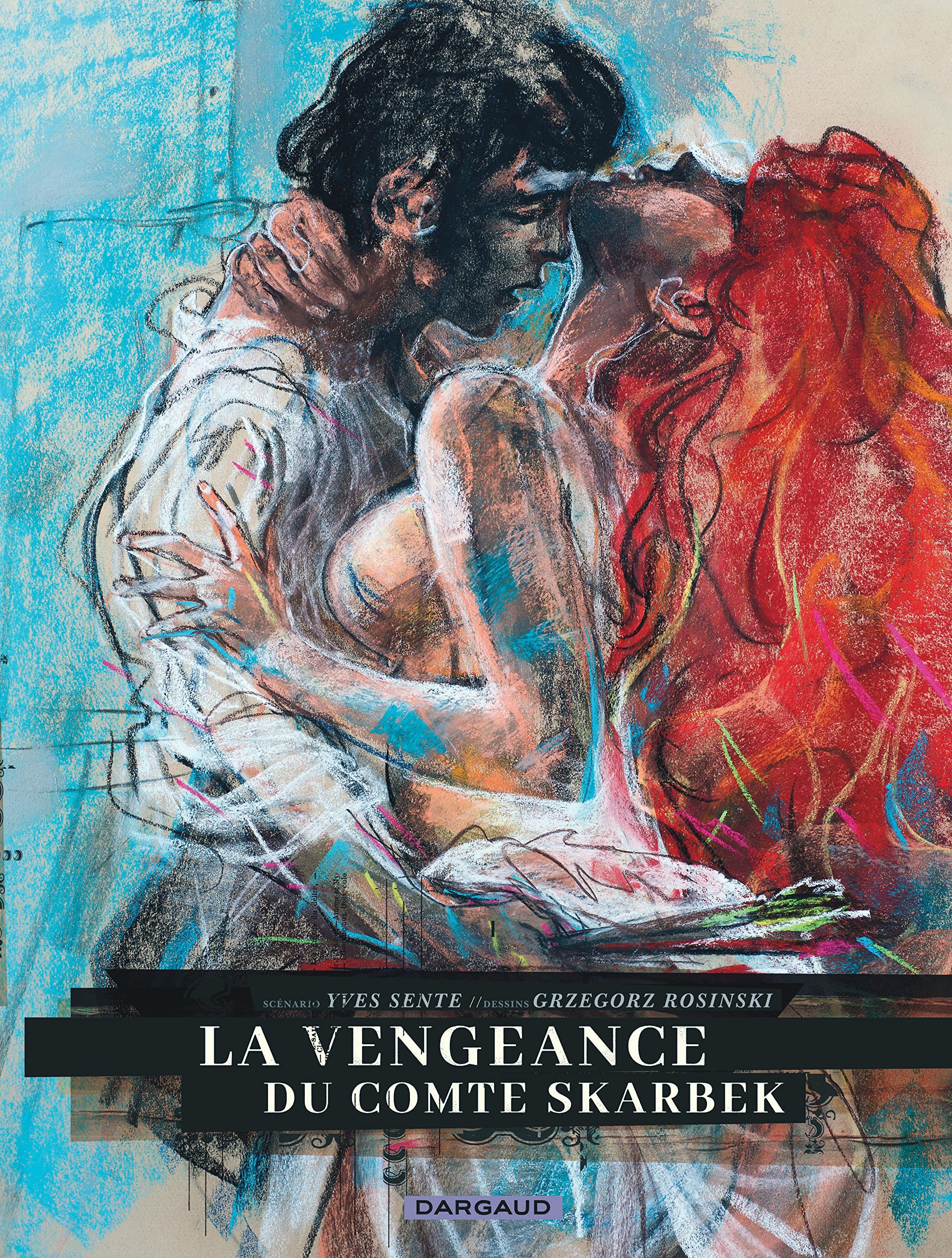 jaquette album La Vengeance du Comte Skarbek - La Vengeance du Comte Skarbek - Intégrale complète