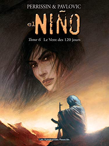 jaquette album El Niño Tome 6 - Le Vent Des 120 Jours