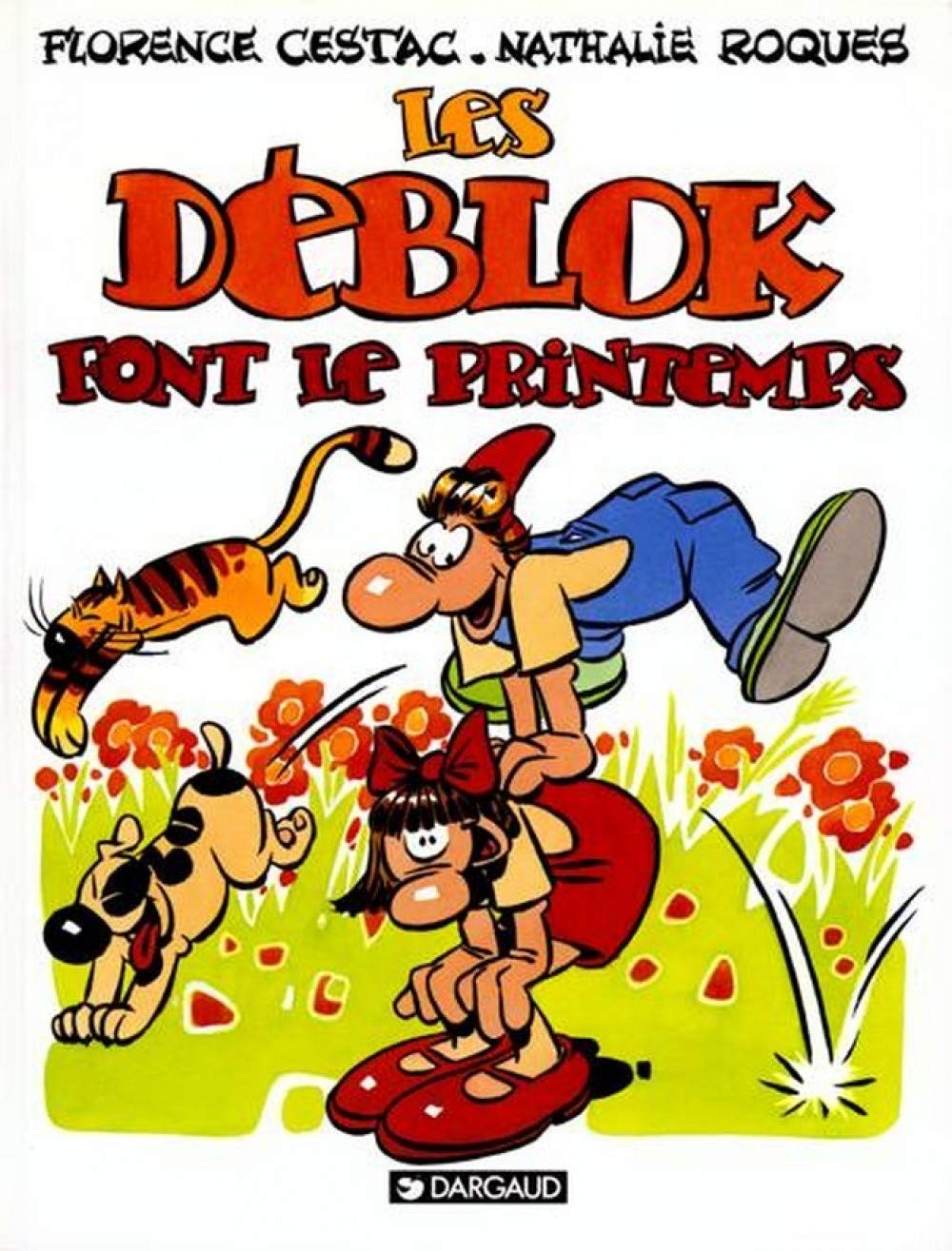 jaquette album Les Déblok, tome 1 : Les Déblok font le printemps