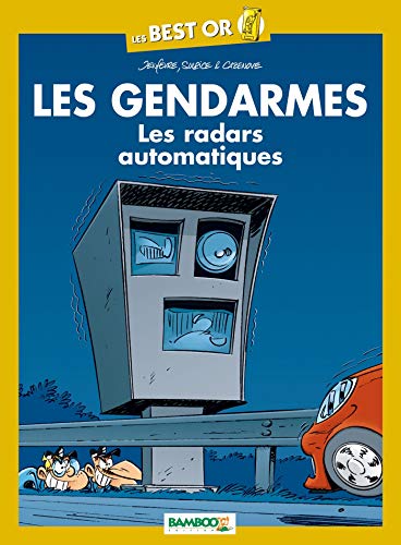 jaquette album Les Gendarmes - Les Radars Automatiques