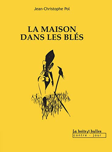La Maison Dans Les Blés