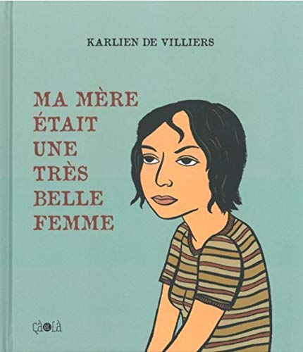 jaquette album Ma Mère Était Une Très Belle Femme