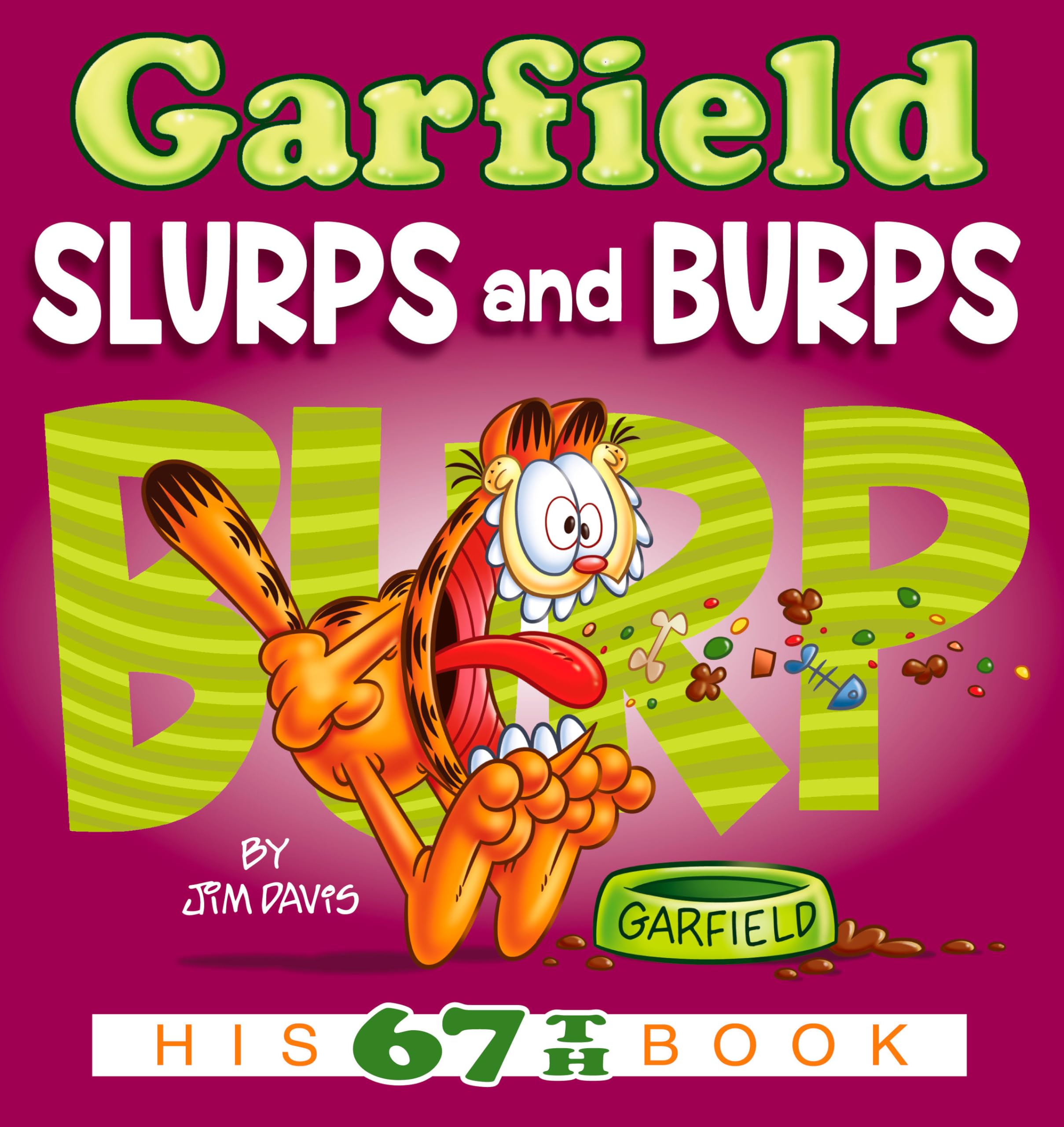 jaquette album Garfield Slurps and Burps: His 67th Book