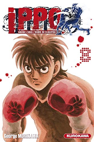 jaquette album Ippo - Saison 5 - Dans l'ombre du Champion - Tome 8 : La défense du titre contre Kojima approche !!