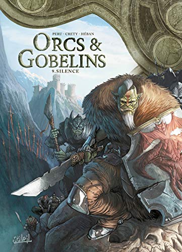 jaquette album Terres D'arran : Orcs & Gobelins Tome 9 - Silence