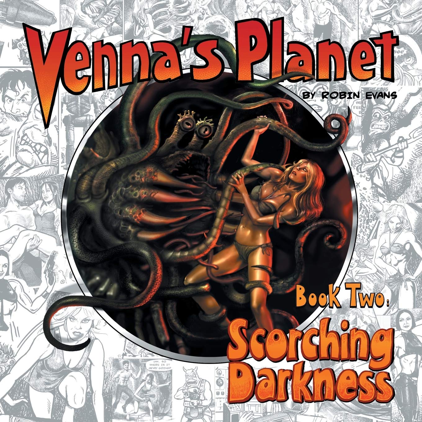 jaquette album Venna's Planet Book Two: Scorching Darkness