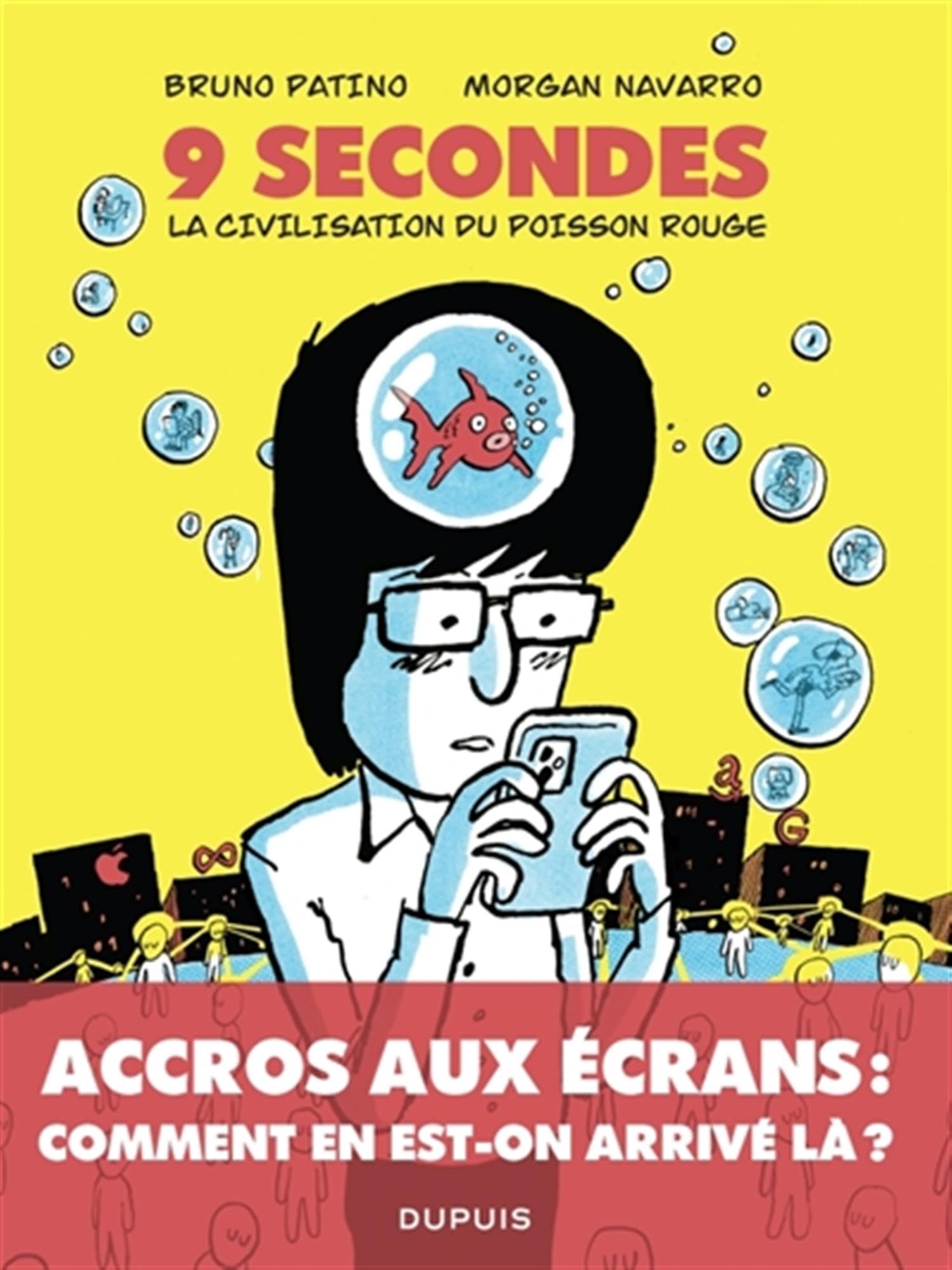 jaquette album 9 secondes, la civilisation du poisson rouge: Petit traité sur le marché de lattention