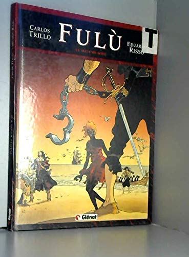 jaquette album Fulù Tome 1 - Le Mauvais Sort