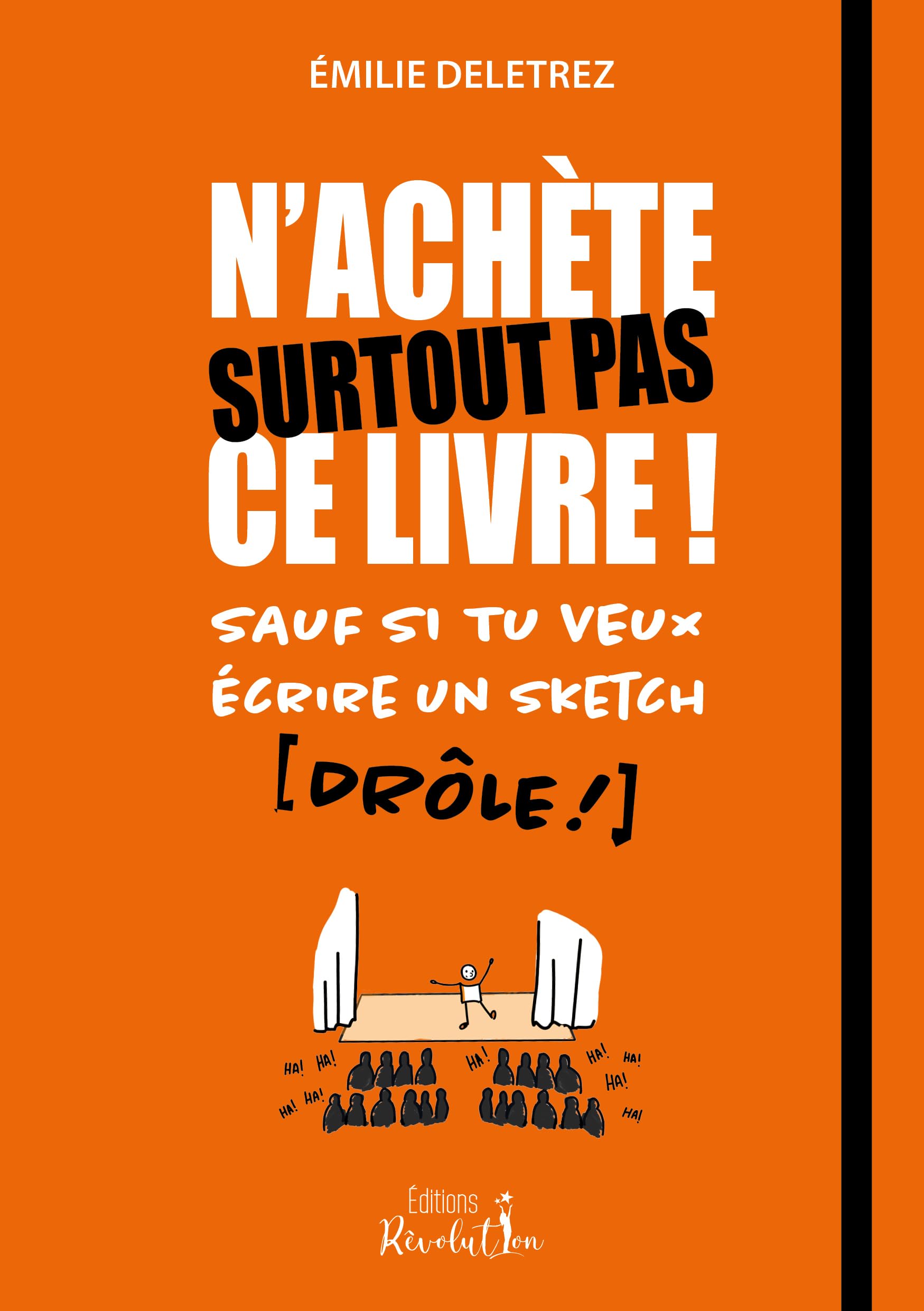 jaquette album N'achète surtout pas ce livre ! sauf si tu veux écrire un sketch (drôle !)
