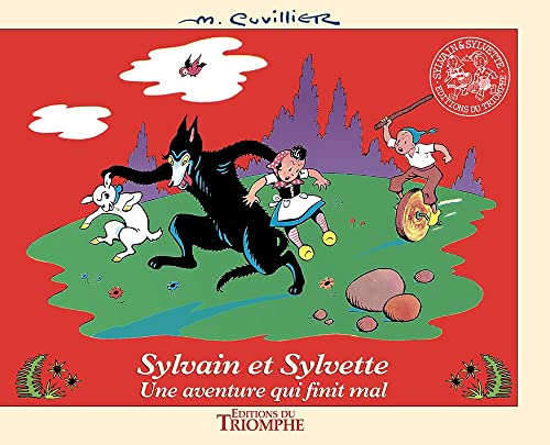 jaquette album Les Aventures De Sylvain Et Sylvette Tome 17 - Une Aventure Qui Finit Mal