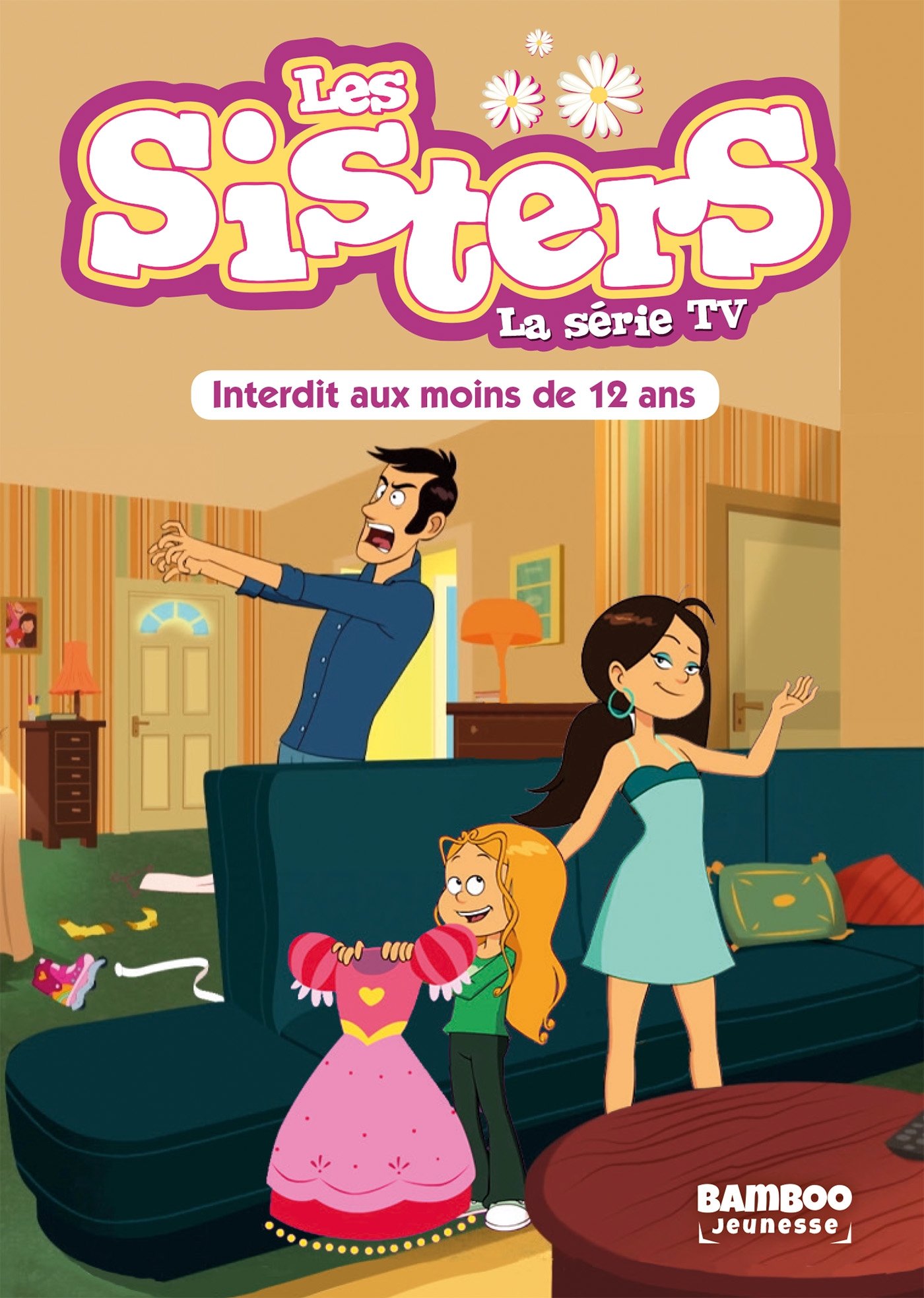 jaquette album Les Sisters - La Série TV - Poche - tome 05: Interdit au moins de 12 ans