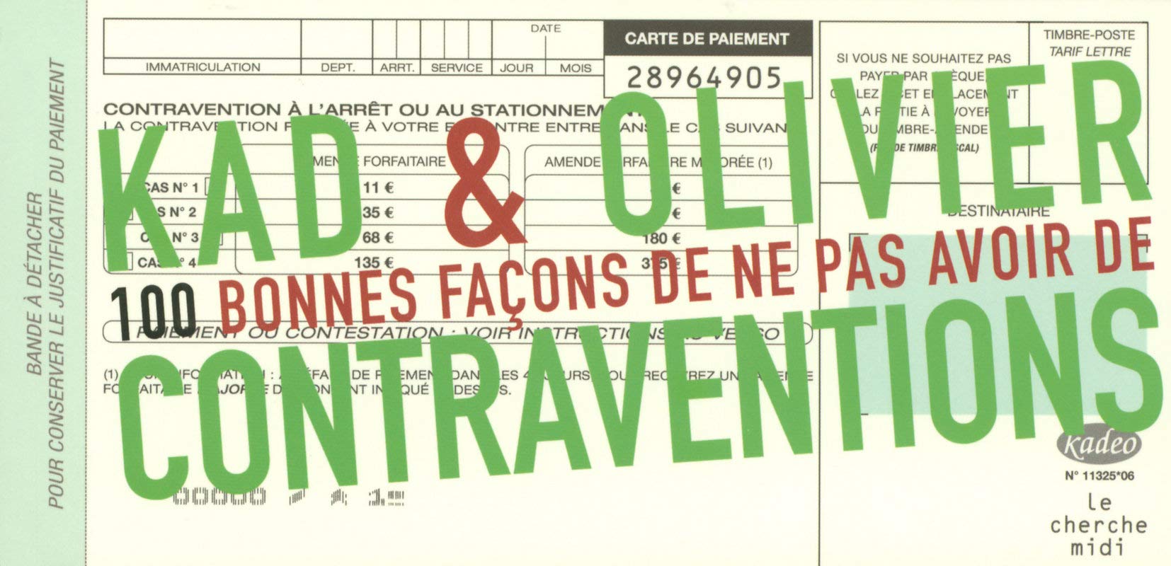 jaquette album 100 bonnes façons de ne pas avoir de contraventions