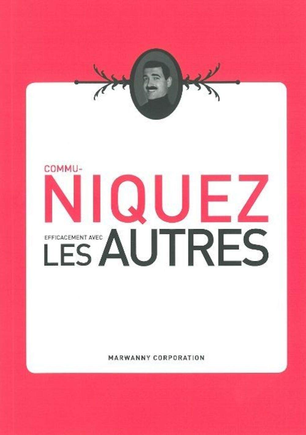 jaquette album Communiquez efficacement avec les autres