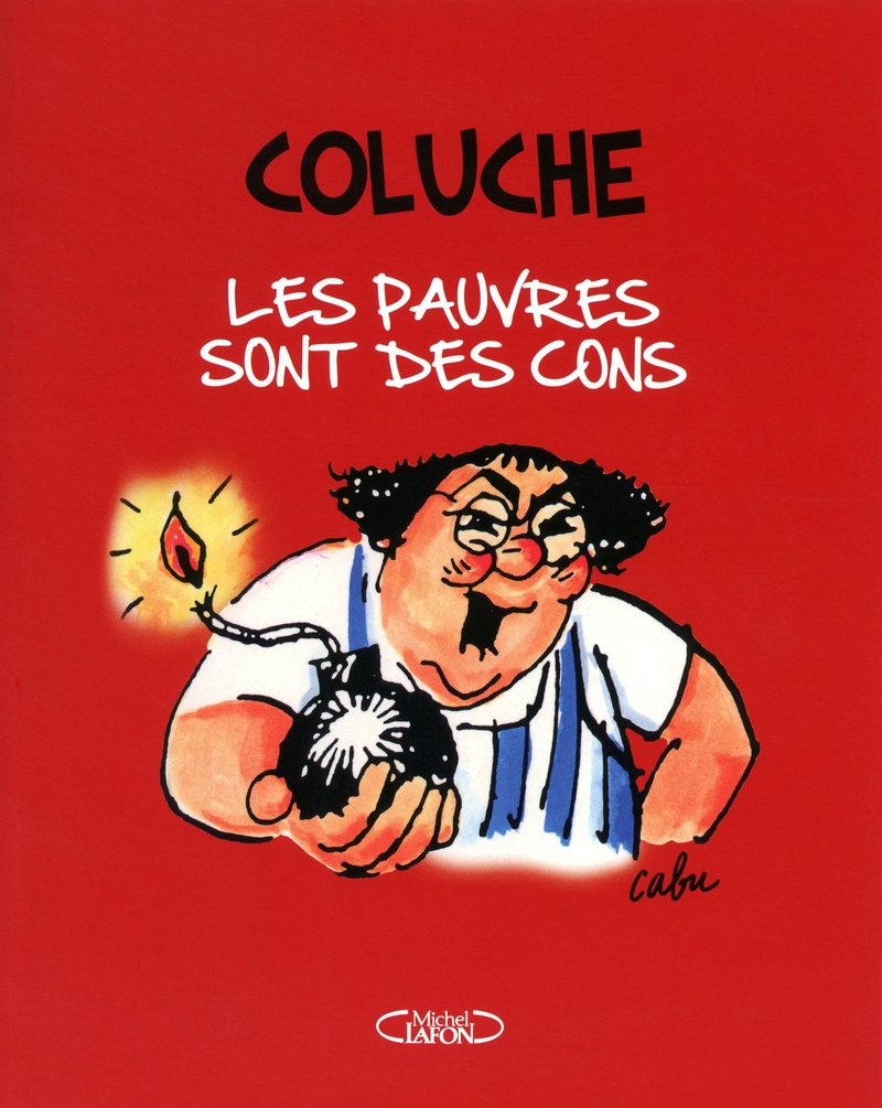 jaquette album Les pauvres sont des cons, ROMANS-PHOTOS EXTRAITS DE CHARLIE HEBDO