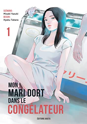 jaquette album Mon mari dort dans le congélateur - Tome 1
