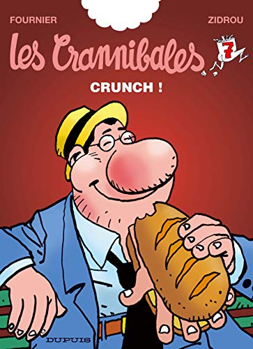 jaquette album Les Crannibales Tome 7 - Crunch