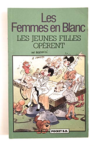 jaquette album Les Femmes En Blanc Tome 4 - Les Jeunes Filles Opèrent
