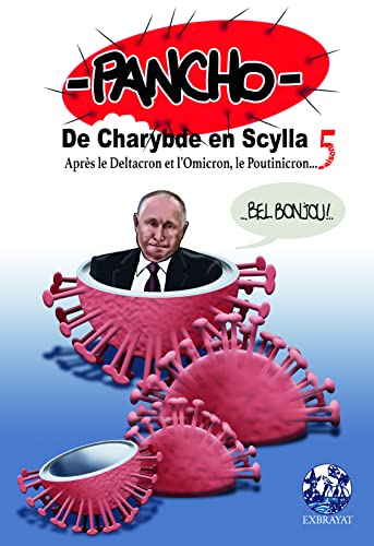 jaquette album La Confination Tome 5 - De Charybde En Scylla - Après Le Deltacron Et L'omicron, Le Poutinicron