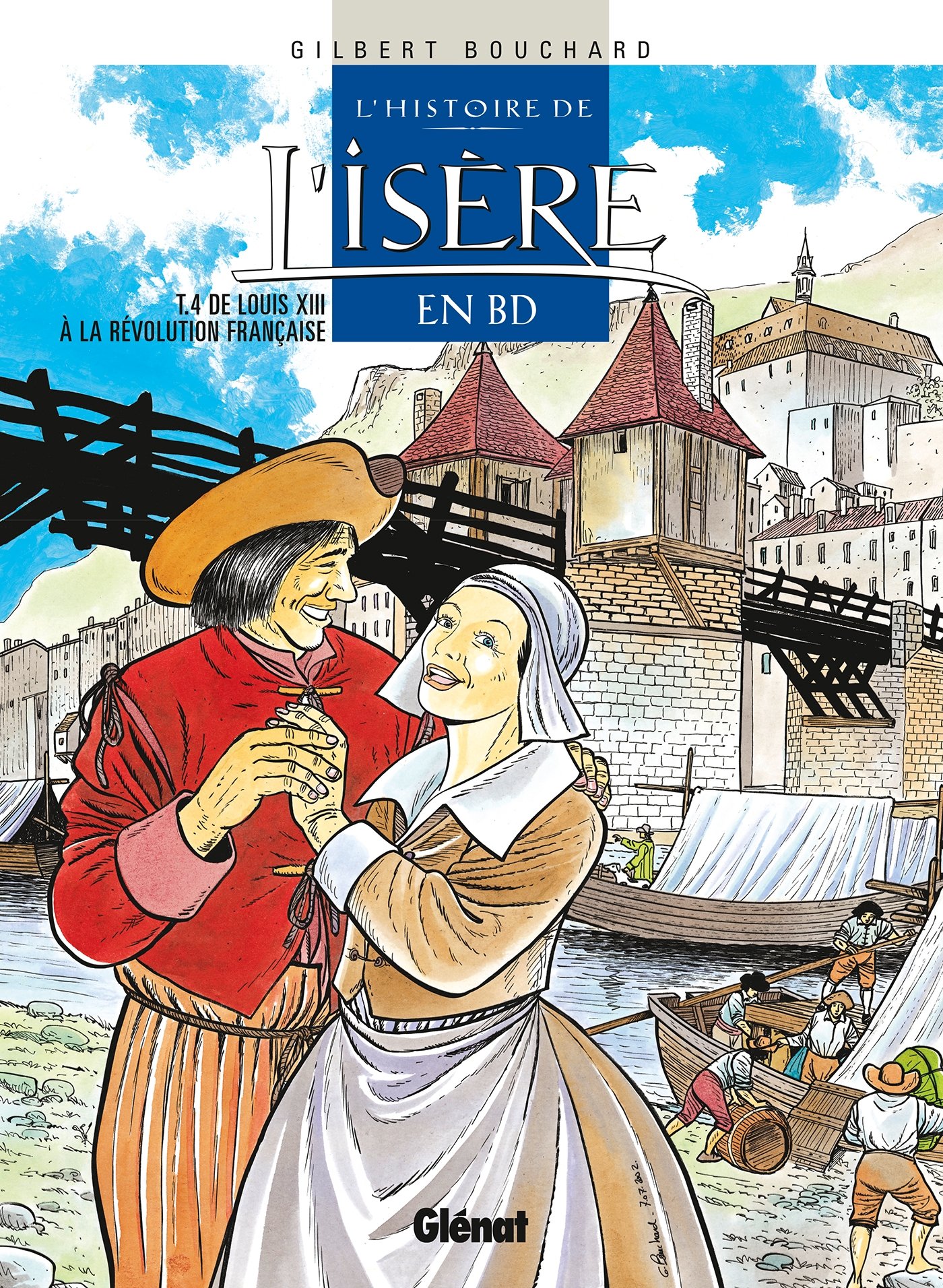 jaquette album L'Histoire de l'Isère en BD, tome 4
