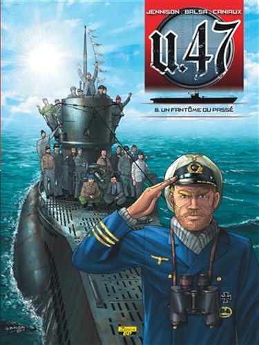 jaquette album U.47 Tome 8 - Un Fantôme Du Passé - Avec Un Dossier De 80 Pages