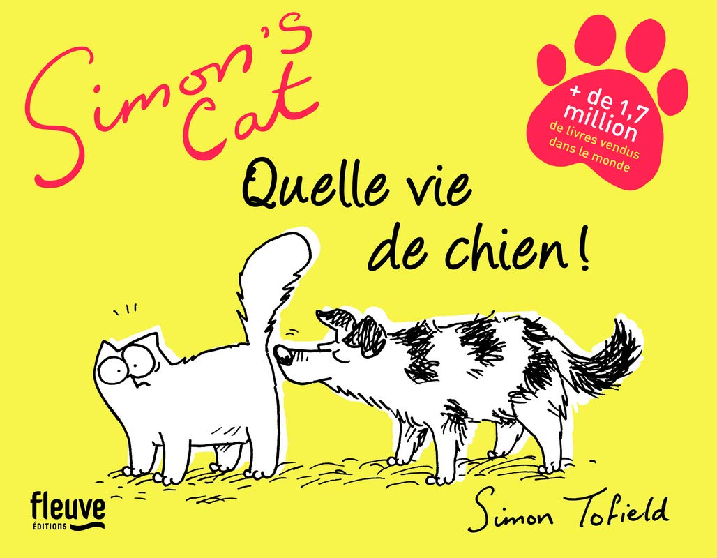 jaquette album SIMON'S CAT: QUELLE VIE DE CHIEN!