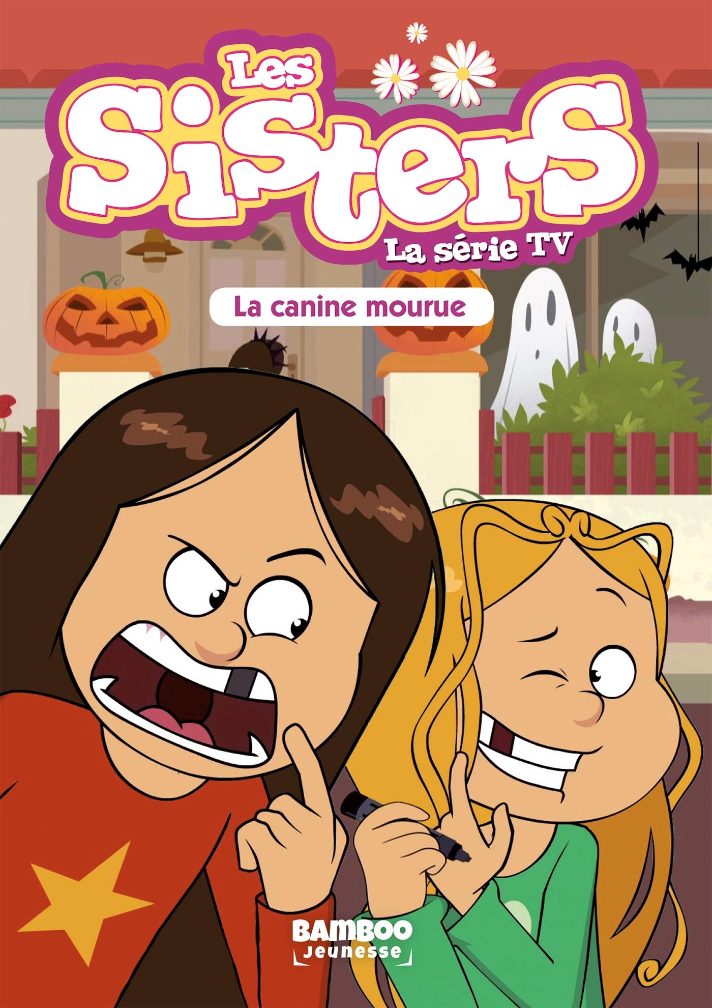 jaquette album Les Sisters - La Série TV - Poche - tome 17: La Canine mourue