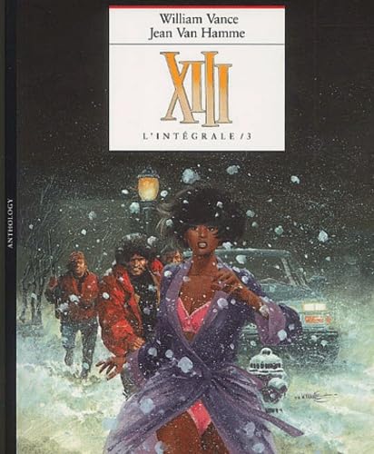 jaquette album Xiii L'intégrale Tome 3 - Tome 7, La Nuit Du 3 Août - Tome 8, Treize Contre Un - Tome 9, Pour Maria
