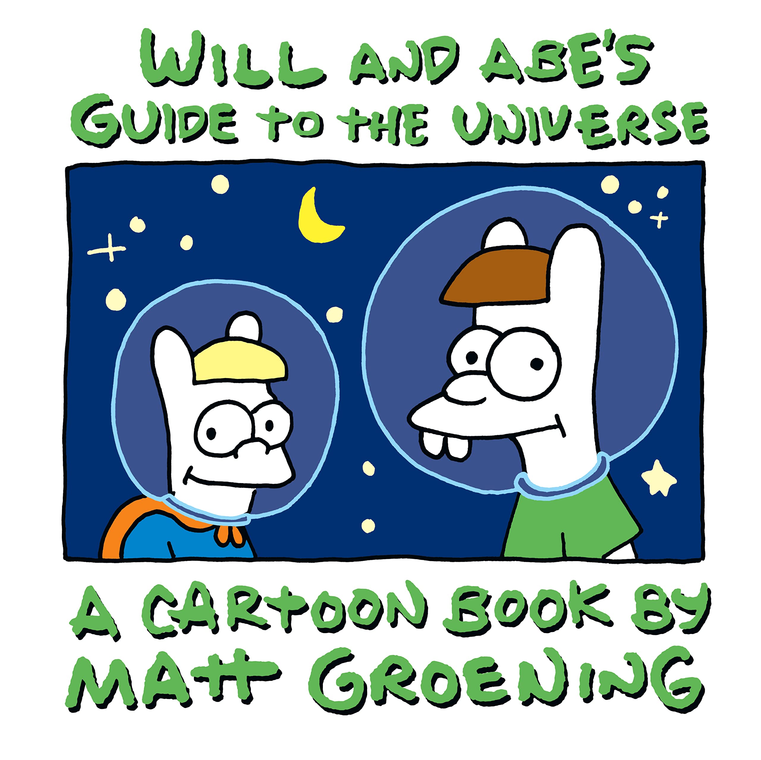 jaquette album Will and Abe’s Guide to the Universe: A Life in Hell Book