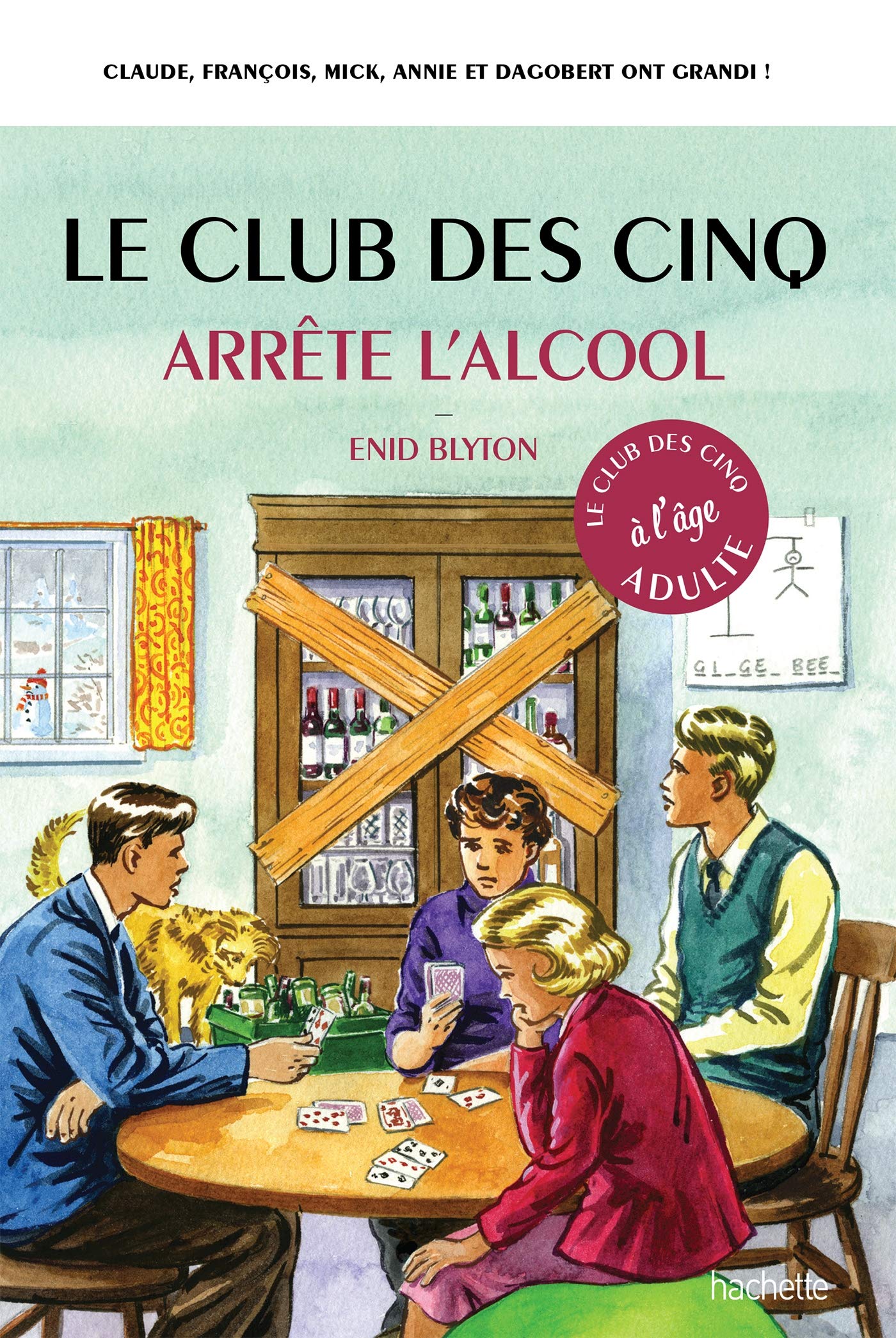 jaquette album Le Club des 5 arrête l'alcool