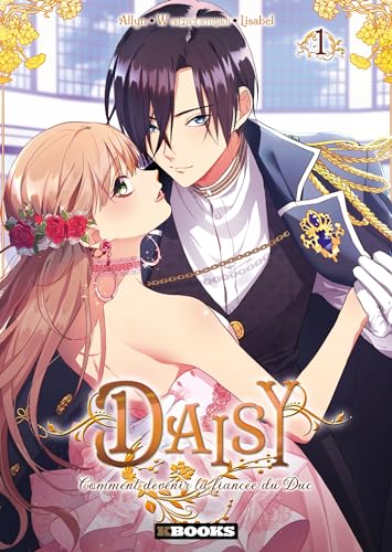 jaquette album Daisy ? Comment devenir la fiancée du Duc - Tome 1