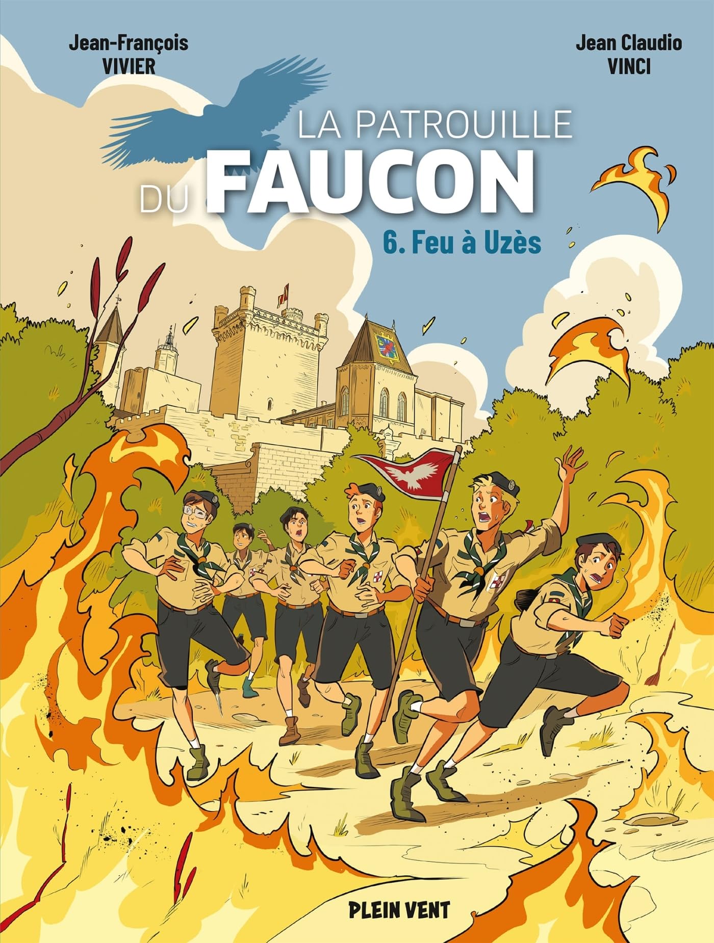 jaquette album Feu à Uzes: Les Aventures de la Patrouille du Faucon vol.6