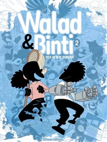 jaquette album WALAD ET BINTI - Des héros supers - TOME 2