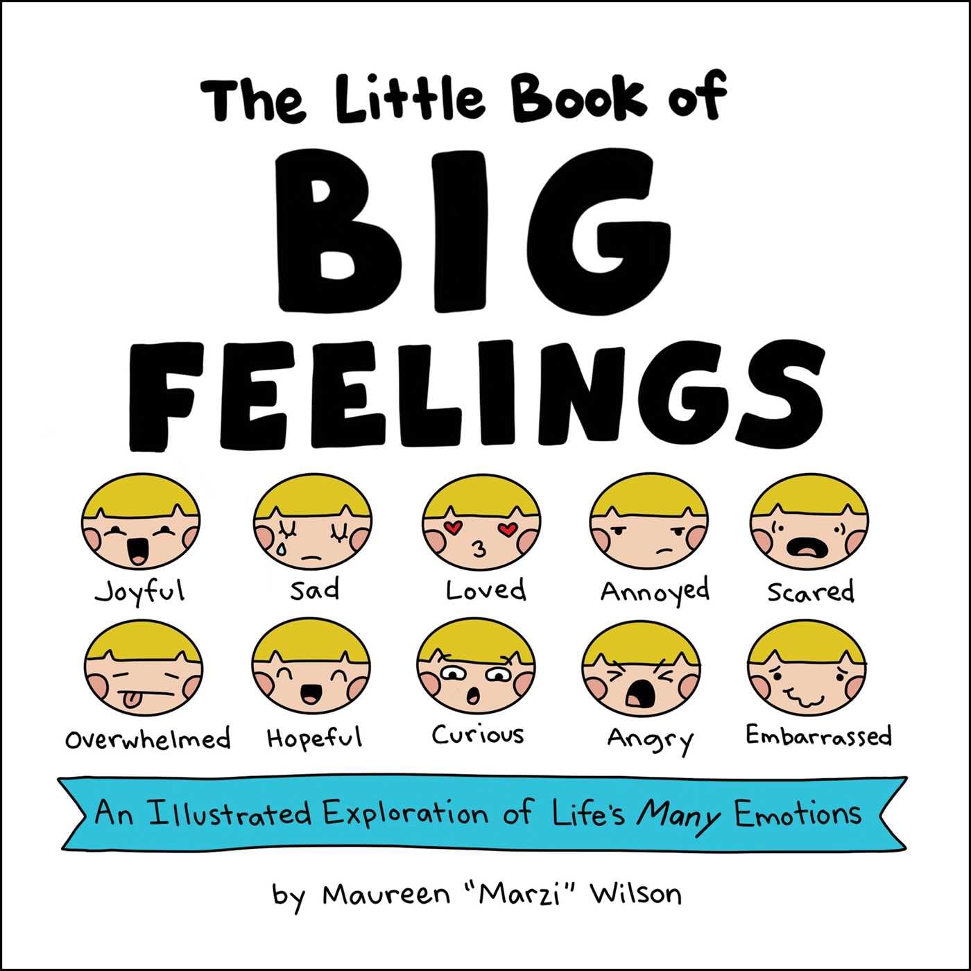 jaquette album The Little Book of Big Feelings: An Illustrated Exploration of Life's Many Emotions