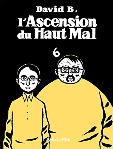 jaquette album L'ascension Du Haut Mal Tome 6