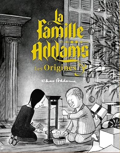 jaquette album La Famille Addams - L'origine Du Mythe
