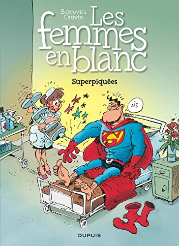 jaquette album Les Femmes En Blanc Tome 3 - Superpiquées