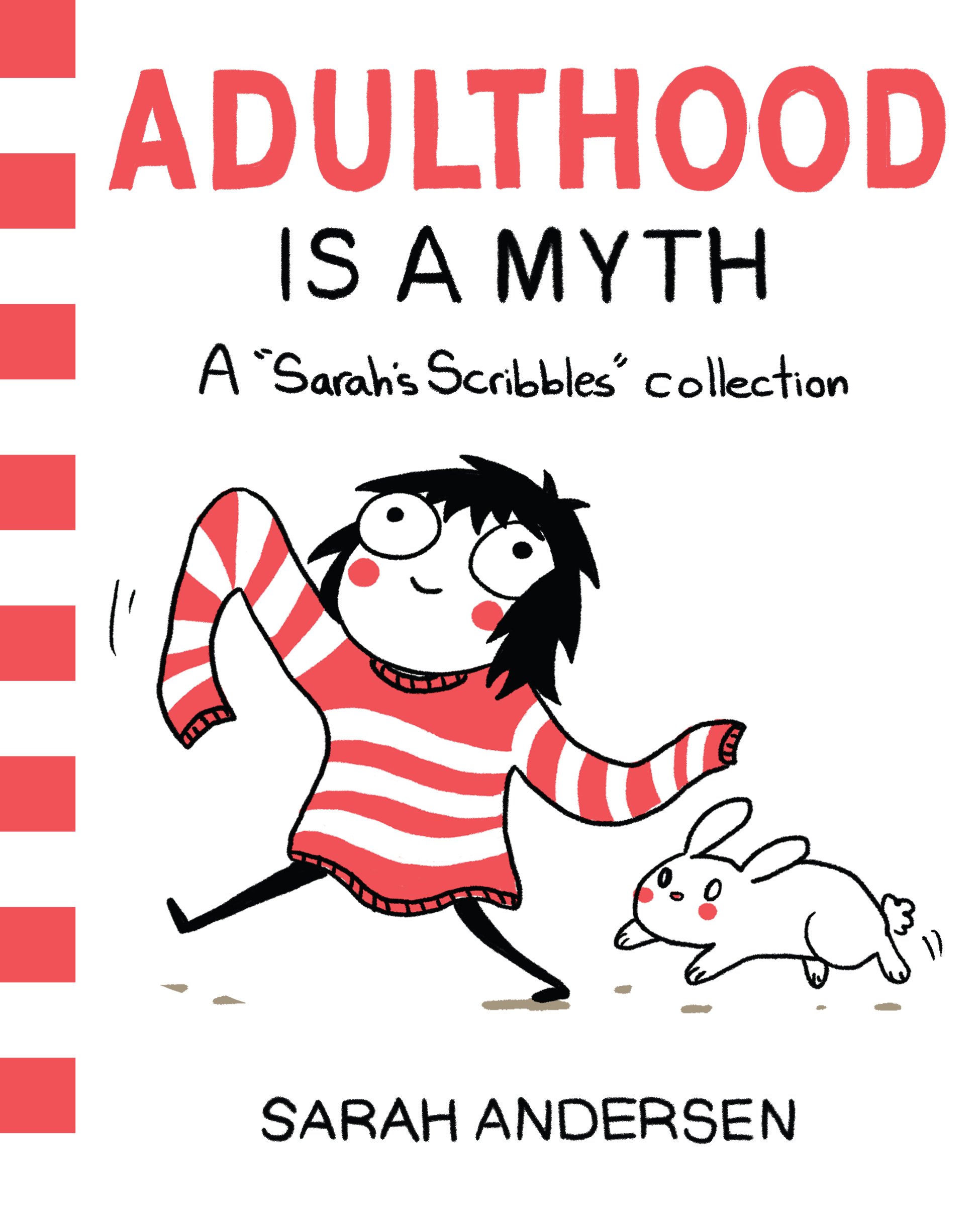 jaquette livre Adulthood Is a Myth: A Sarah's Scribbles Collection (Volume 1)