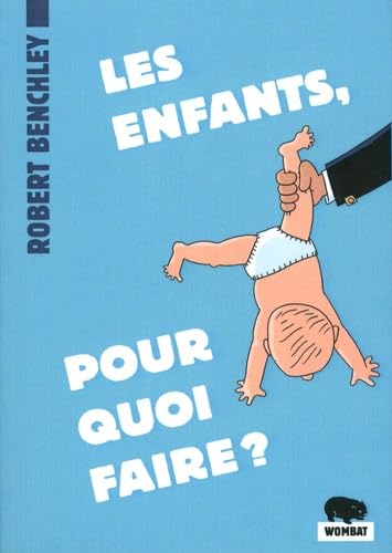 jaquette album Les enfants, pour quoi faire ?