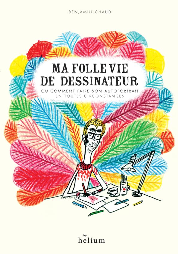 jaquette album Ma Folle Vie De Dessinateur