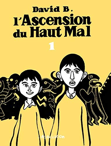 jaquette album L'ascension Du Haut Mal Tome 1