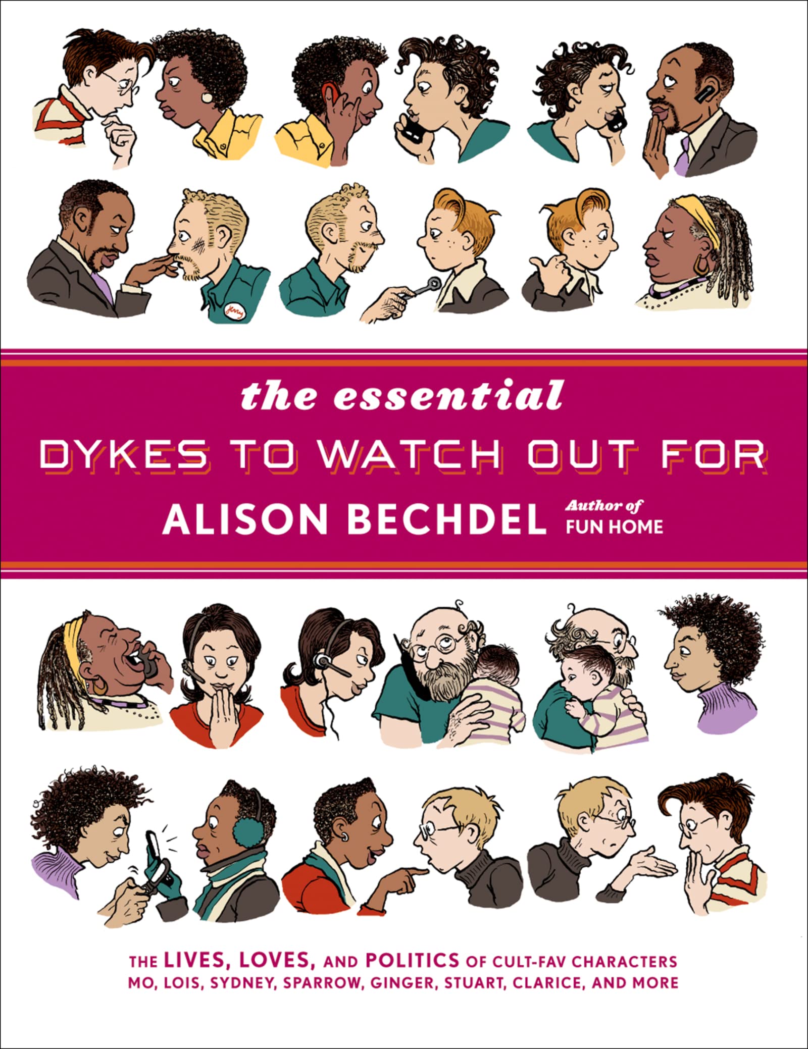 jaquette livre The Essential Dykes to Watch Out For