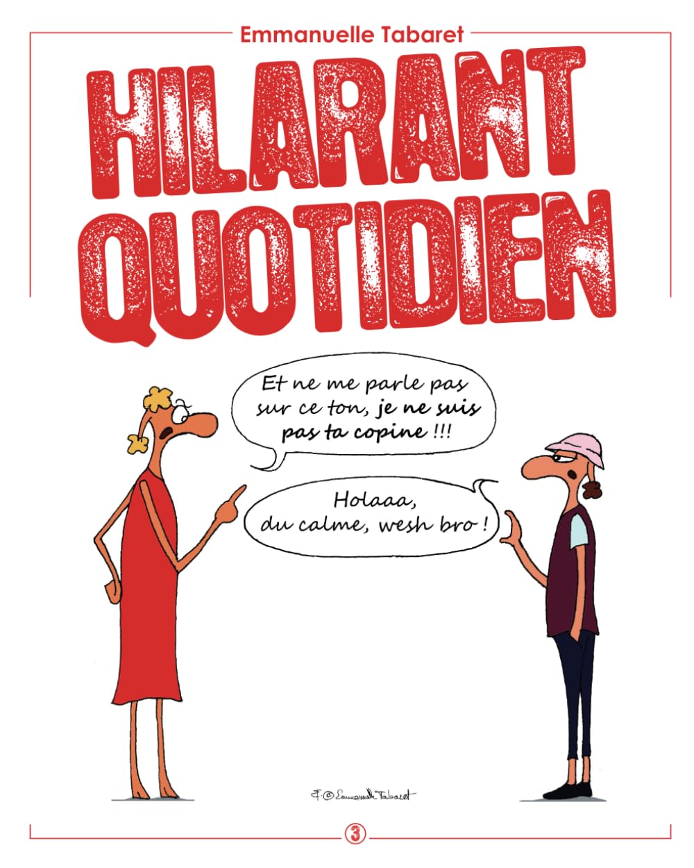 jaquette album Hilarant quotidien 3: Je ne suis pas ta copine !!!