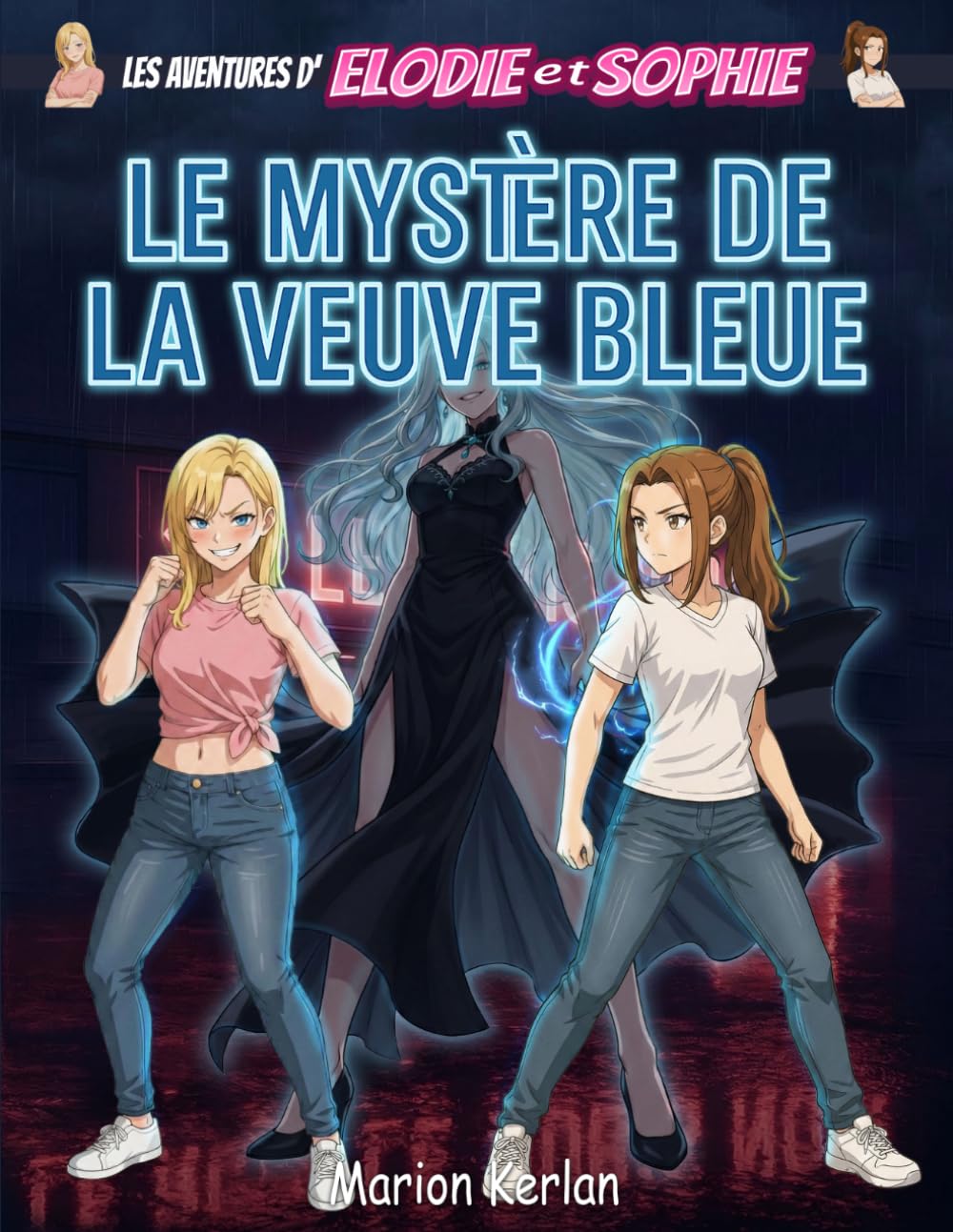 Les aventures d'Elodie et Sophie: Le mystère de la veuve bleue, une bande dessinée manga pour adulte, deux héroïnes drôles et sexy