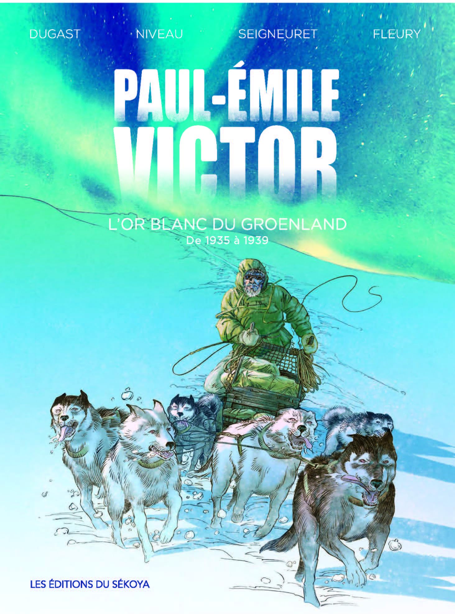 jaquette album Paul-Emile Victor: L'or blanc du Groenland